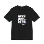 Deep Thrust Club Unisex Jersey Short Sleeve Tee