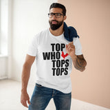 Funny Rooster Graphic Tee – "Top Who Tops Tops" – Perfect Gift for Poultry Lovers