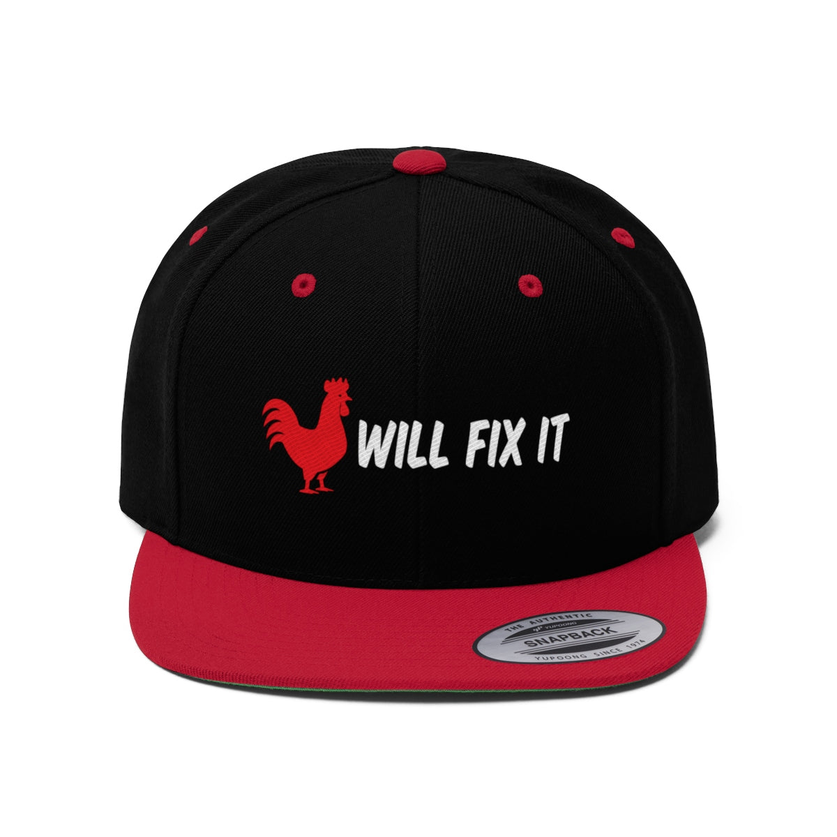 ROOSTER WILL FIX IT Unisex Flat Bill Hat